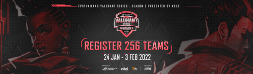 FPSTHAILAND VALORANT SERIES : SEASON 2